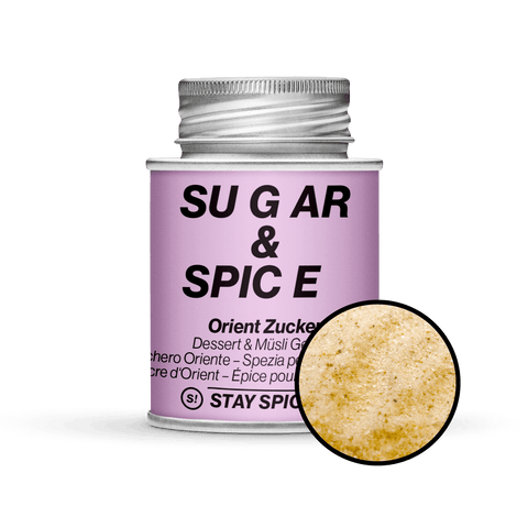 Sugar & Spice - Orientalisch