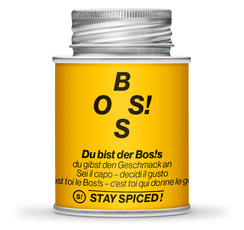 BOS!S – Du bist der Boss, du gibst den Geschmack an!